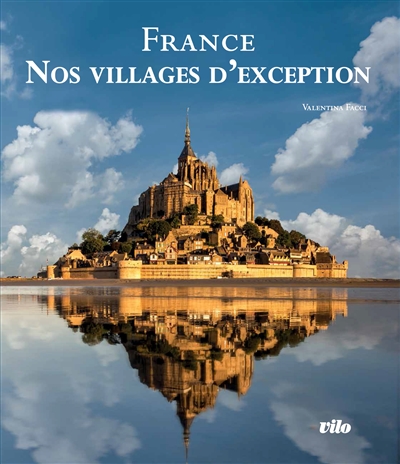 France : nos villages d'exception