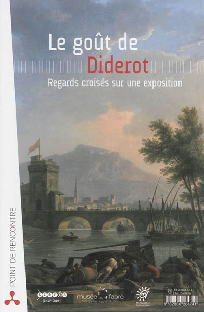 Le goût de Diderot : regards croisés sur une exposition