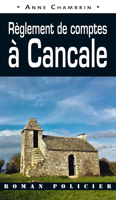 Règlement de comptes à Cancale