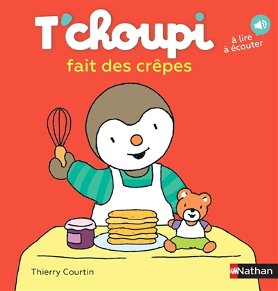T'choupi fait des crêpes