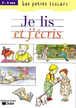 Je lis et j'écris : 5-6 ans