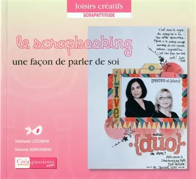 Le scrapbooking : une façon de parler de soi