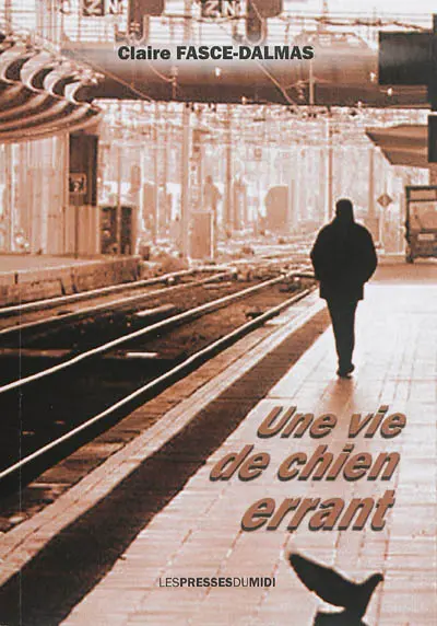 Une vie de chien errant