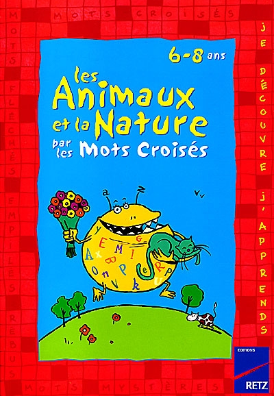 Je découvre et j'apprends les animaux et la nature par les