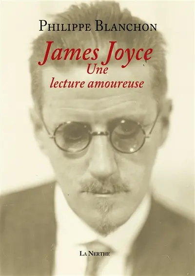 James Joyce, une lecture amoureuse