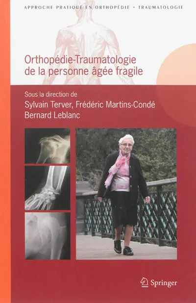 Orthopédie-traumatologie de la personne âgée fragile