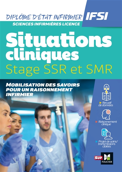 Situations cliniques : stage SSR-SMR