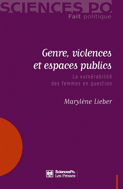 Genre, violences et espaces publics : la vulnérabilité des femmes en question