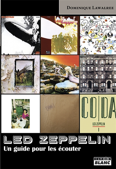 Led Zeppelin : un guide pour les écouter