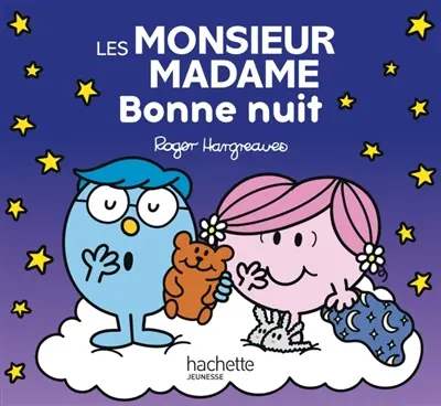 Bonne nuit les Monsieur Madame