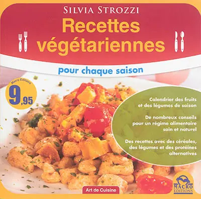 Recettes végétariennes pour chaque saison