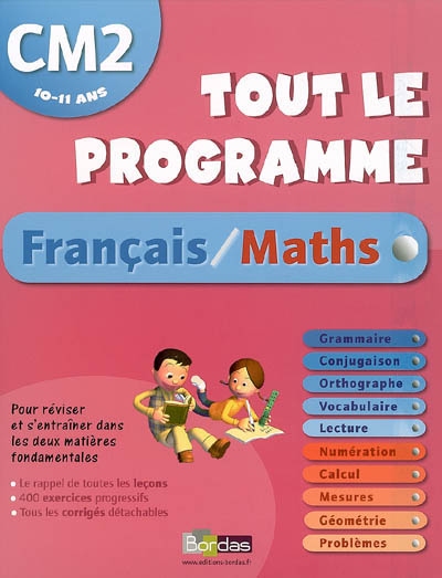 Français-maths, CM2 : 10-11 ans