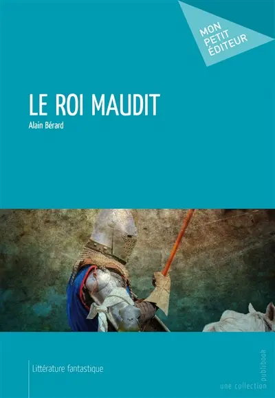 Le roi maudit