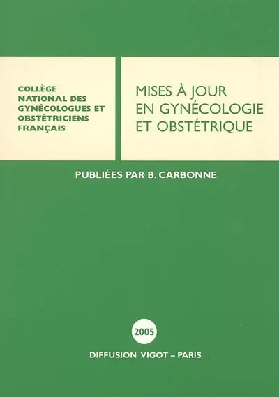 Mises à jour en gynécologie et obstétrique