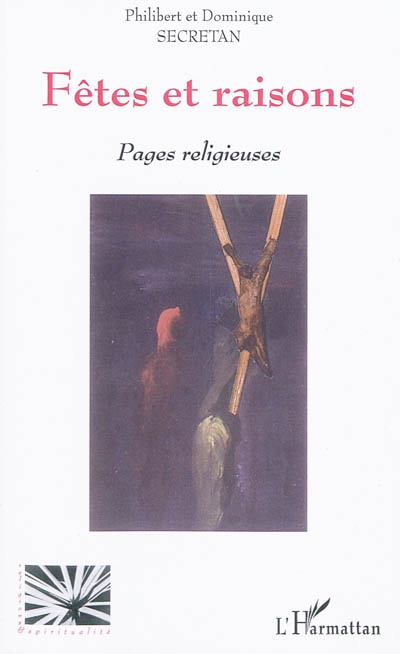 Fêtes et raisons : pages religieuses