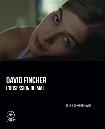 David Fincher : l'obsession du mal