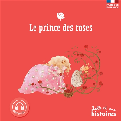 Le prince des roses
