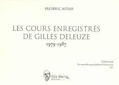 Les cours enregistrés de Gilles Deleuze, 1979-1987