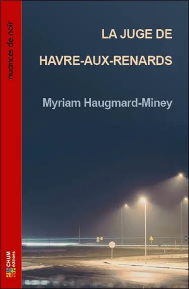 La juge de Havre-aux-Renards