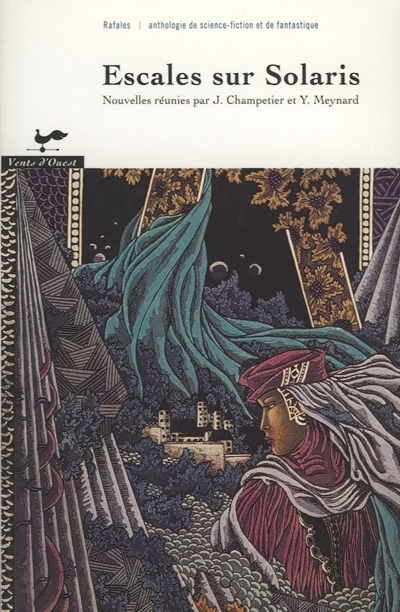 Escales sur Solaris : anthologie de science-fiction et de fantastique