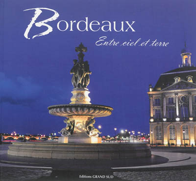 Beaux livres sur Bordeaux et la région