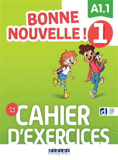 Bonne nouvelle ! 1 : A1.1 :...