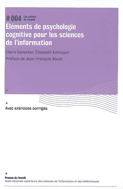 Eléments de psychologie cognitive pour les sciences de l'information