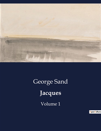 Jacques : Volume 1