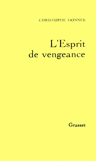 L'esprit de vengeance
