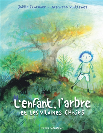 L'enfant, l'arbre et les...