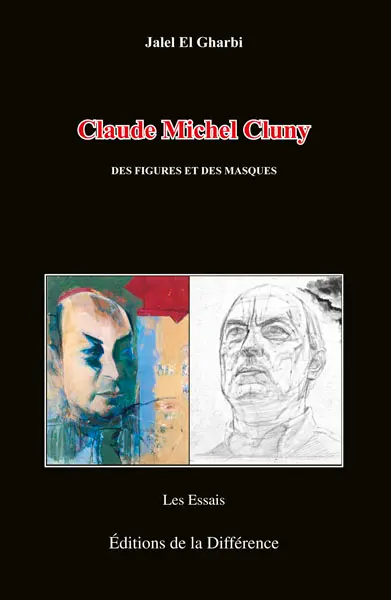 Claude-Michel Cluny, des figures et des masques