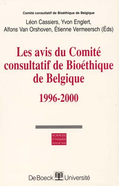 Les avis du Comité consultatif de bioéthique de Belgique : 1996-2000