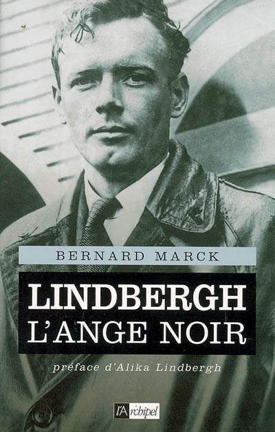Lindbergh, l'ange noir