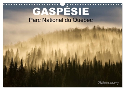 GASPESIE. Parc National du Québec (Calendrier mural 2025 DIN A3 vertical), CALVENDO calendrier mensuel : Paysages du Parc National de la Gaspésie qui est considéré comme le plus beau parc national du Québec.