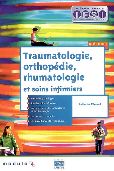 Traumatologie, orthopédie, rhumatologie et soins infirmiers