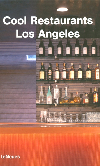 Cool restaurants Los Angeles