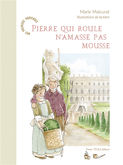 Pierre qui roule n'amasse pas mousse