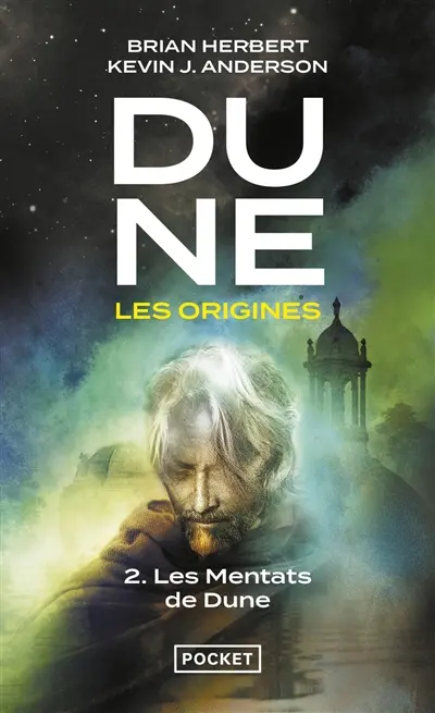 Dune, les origines. Vol. 2. Les Mentats de Dune