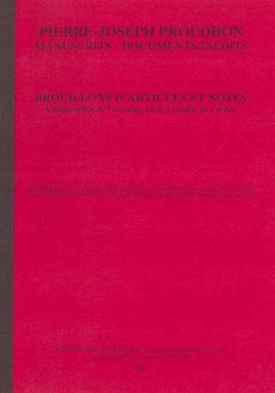 Brouillons d'articles et notes : à rapprocher de l'ouvrage de la création de l'ordre