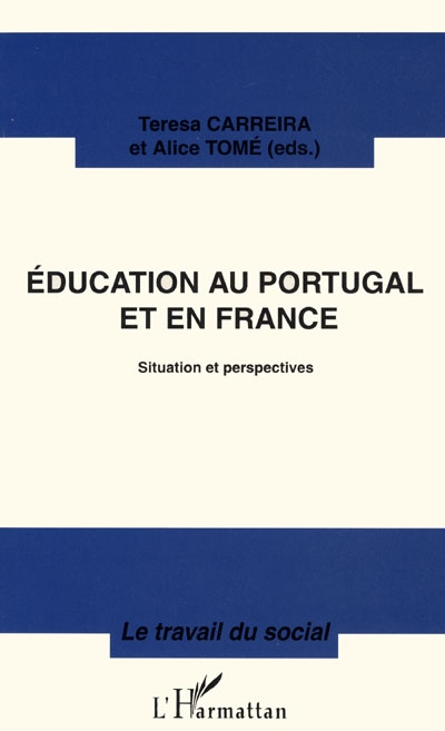 Education au Portugal et en France : situation et perspectives