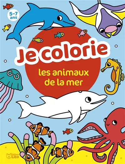 Je colorie les animaux de la mer