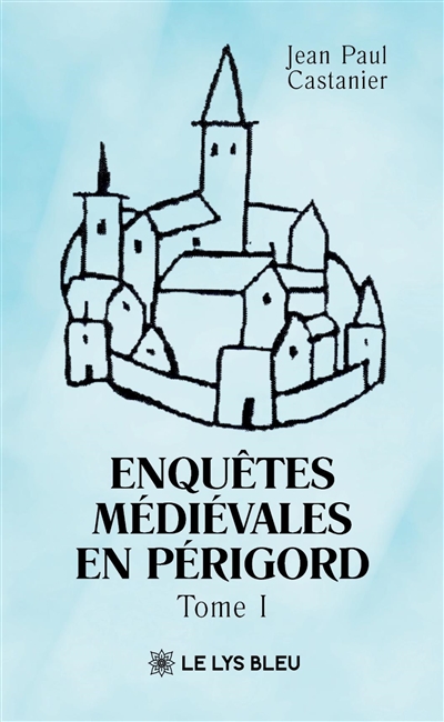 Enquêtes médiévales en...