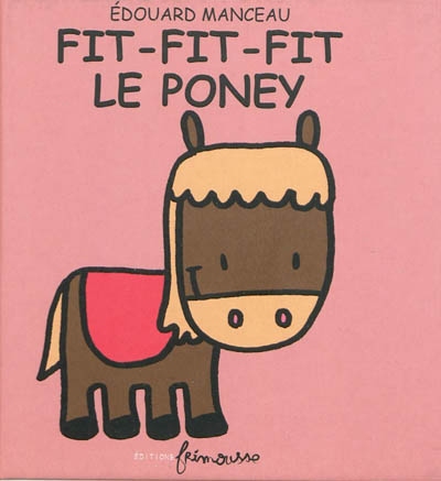 Fit-Fit-Fit le poney
