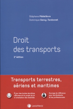 Droit des transports : transports terrestres, aériens et maritimes