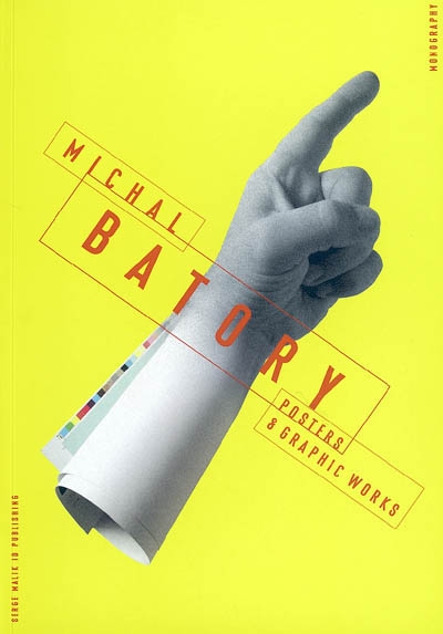 Michal Batory : posters and graphic works : monography