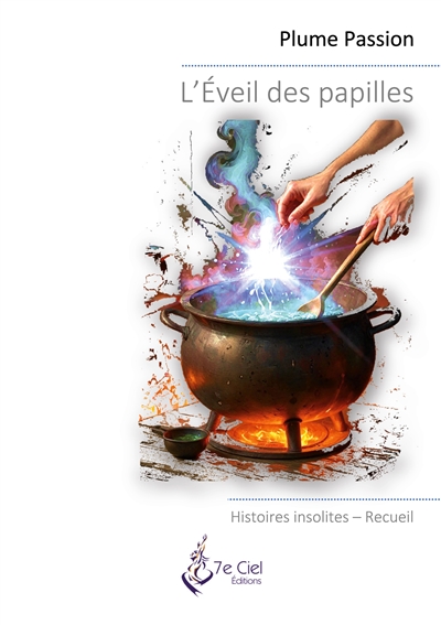 L'Eveil des papilles :...