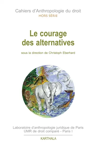 Le courage des alternatives