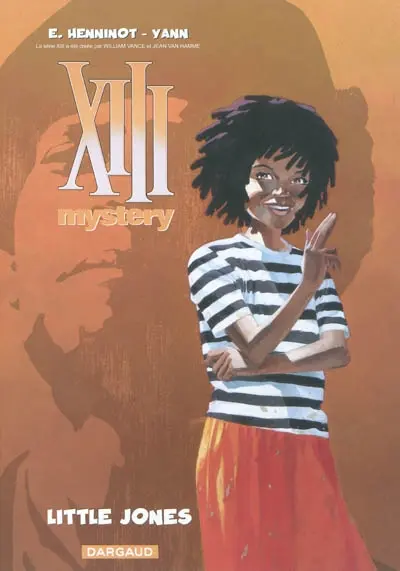 XIII mystery. Vol. 3. Little Jones