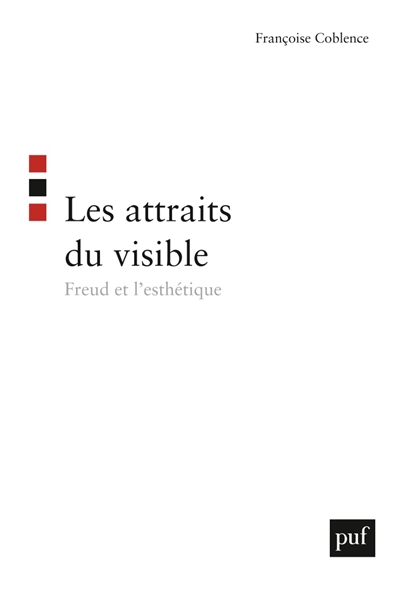 Les attraits du visible : Freud et l'esthétique