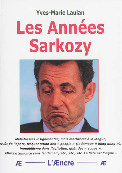 Les années Sarkozy